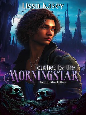 cover image of Touched by the Morningstar